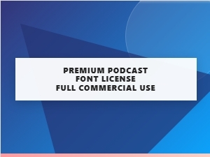 Premium Podcast Fonts for Full Commercial Licensing